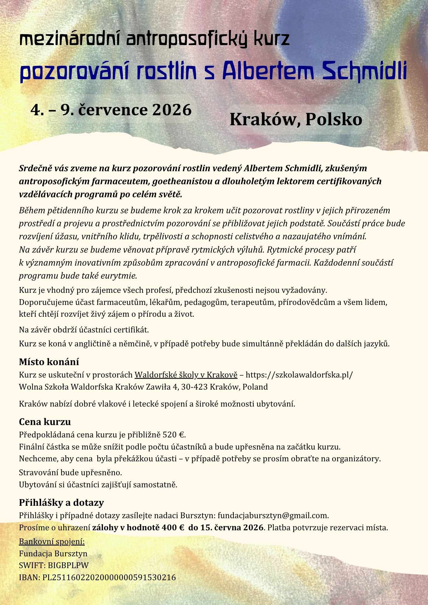 Otevřen&aacute; pozv&aacute;nka na mezin&aacute;rodn&iacute; antroposofick&yacute; kurz pozorov&aacute;n&iacute; rostlin s Albertem Schmidli - obr&aacute;zek 1